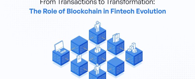 Blockchain in Fintech Evolution - Ascertain Technologies